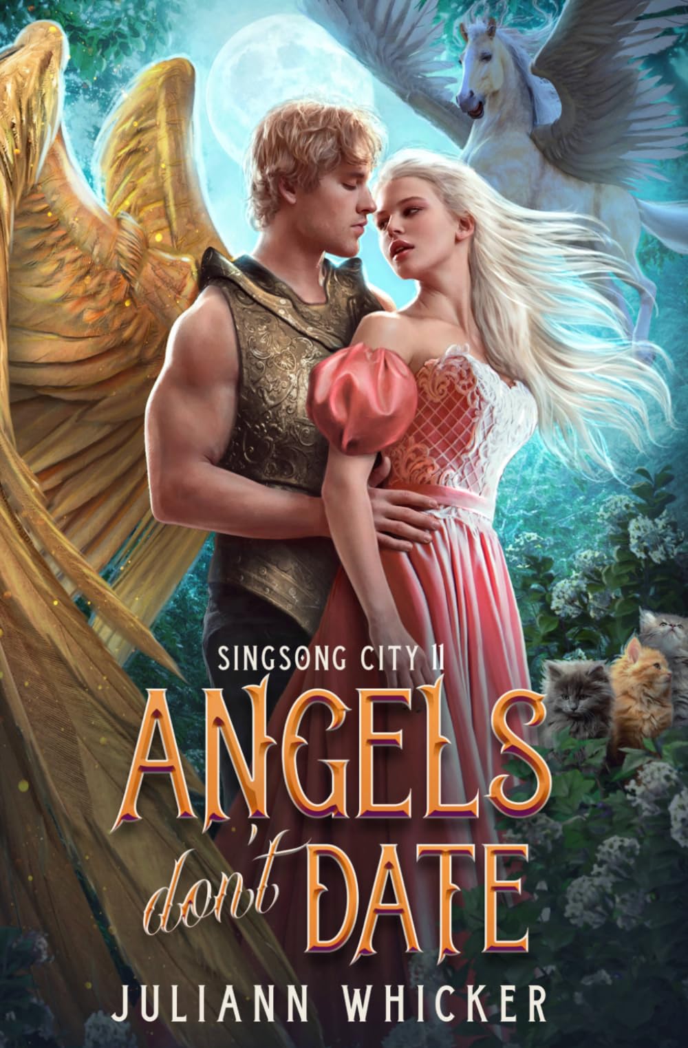 Angels Don't Date: An Urban Fantasy Romantic Comedy (Singsong City)