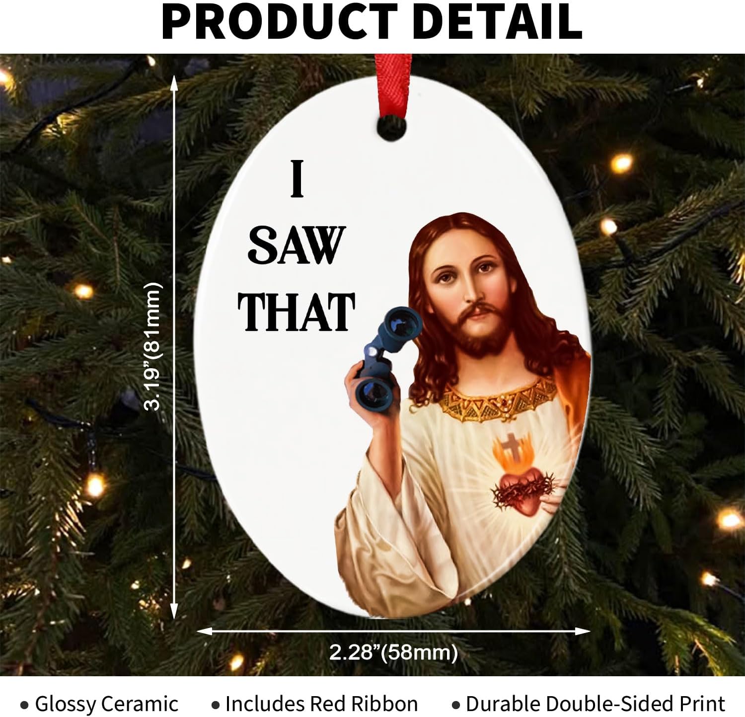 Funny Christmas Ornaments, I Saw that Jesus Ornament, Religious Humor Gag Gift Exchange for Adults Coworkers Christians, Unique Oval Ceramic Christmas Tree Decoration 2026 image 5