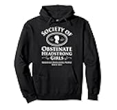 Society of Obstinate Headstrong Girls Pride and Prejudice Pullover Hoodie