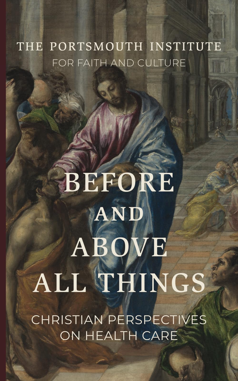 Before and Above All Things