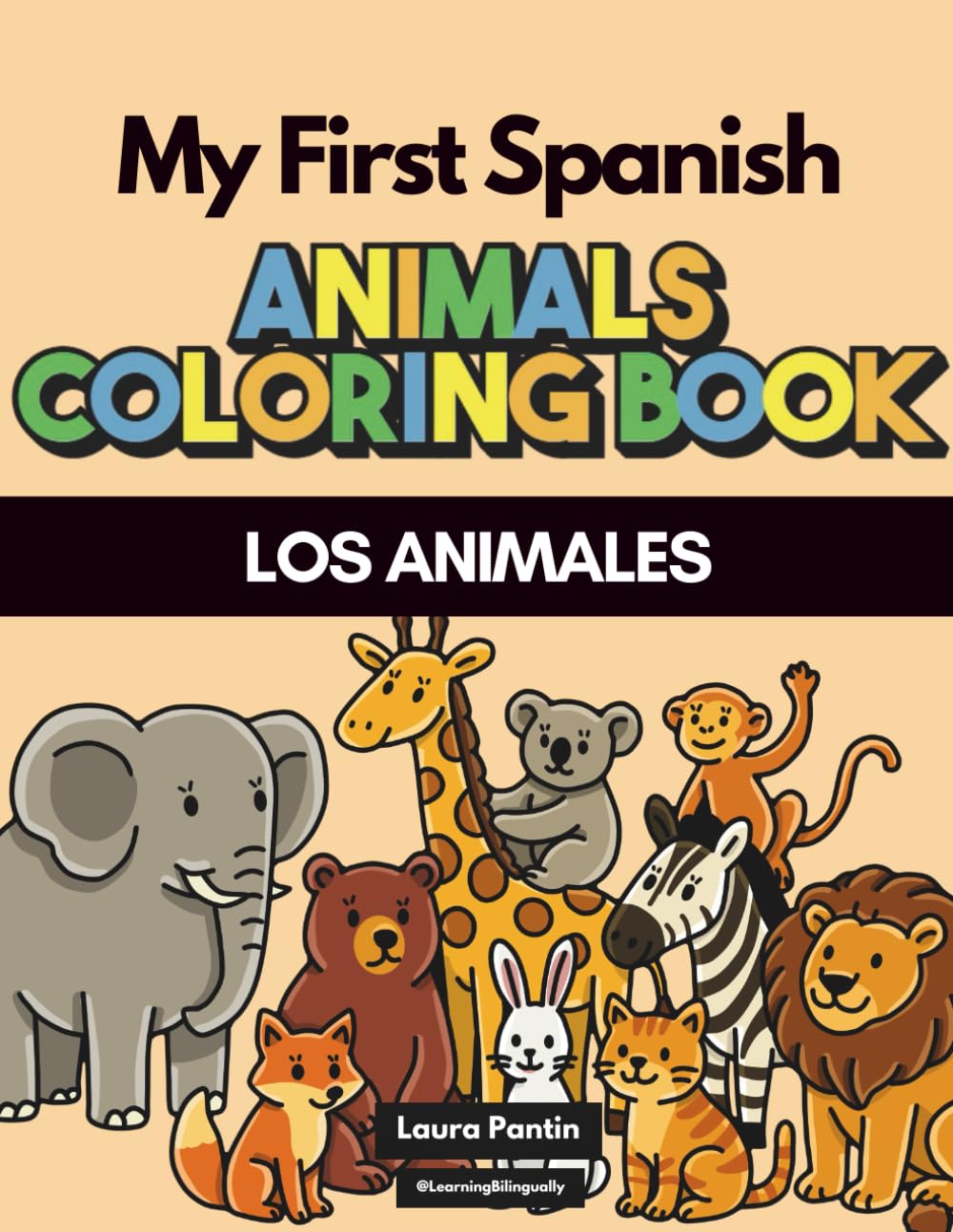 My First Spanish Animals Coloring Book