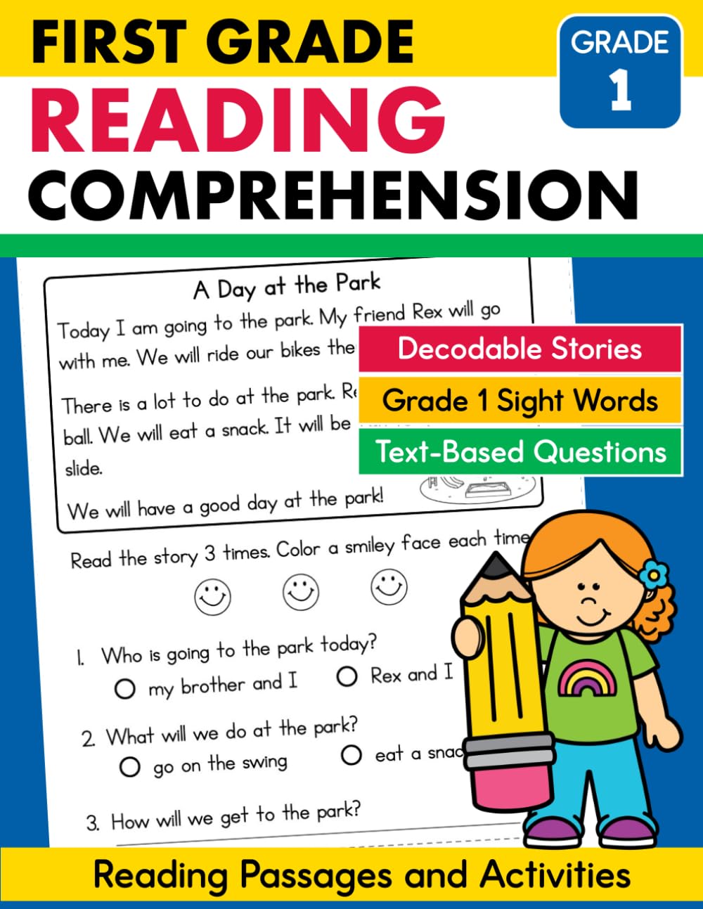 First Grade Reading Skills Beginning Comprehension Workbook: Grade 1 Reading Passages for Comprehension with Sight Words...