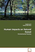 Human Impacts on Natural Forest: Environmental Forestry