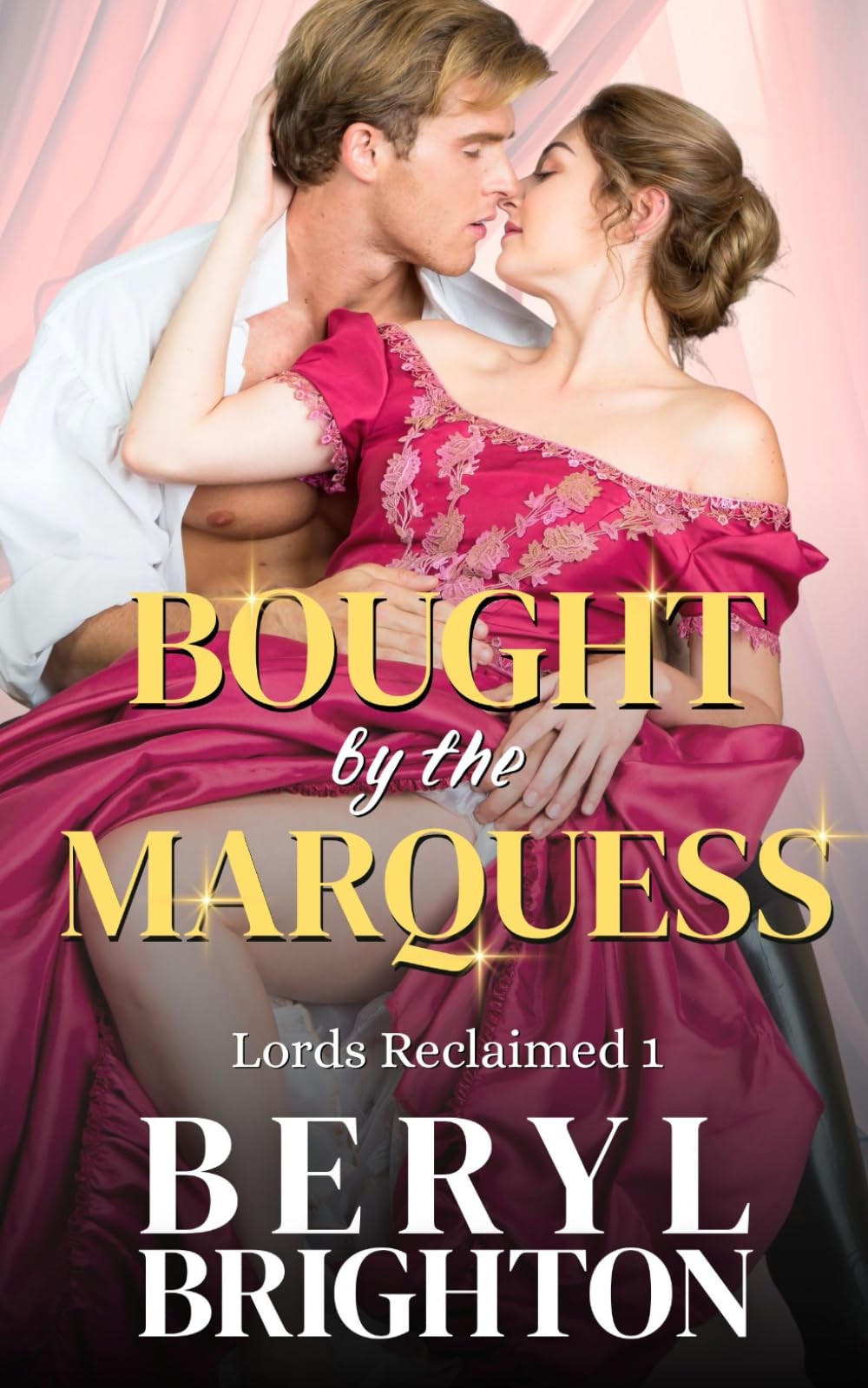 Bought by the Marquess (Lords Reclaimed)
