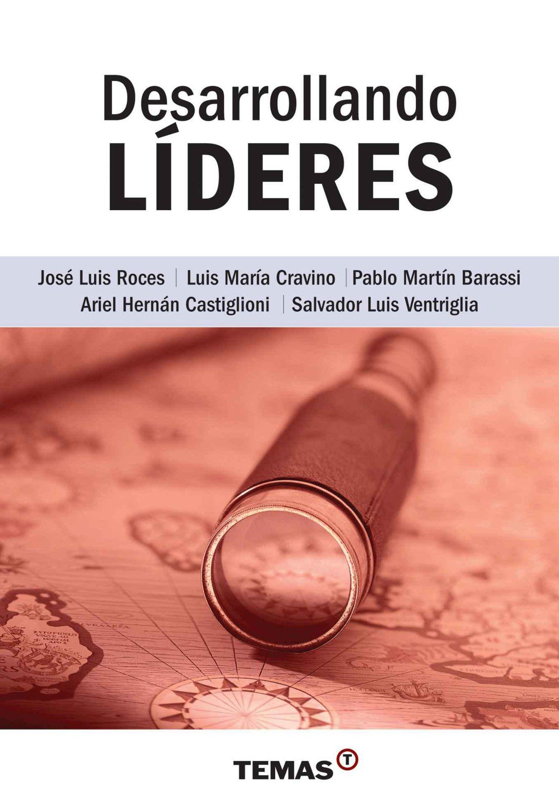 Desarrollando líderes (1) (Spanish Edition)