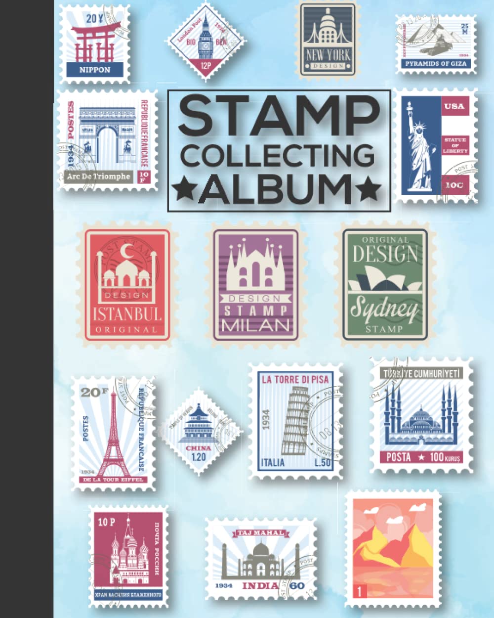 Stamp Collecting Album: This Book Will Help You Organize Your Stamp Collection