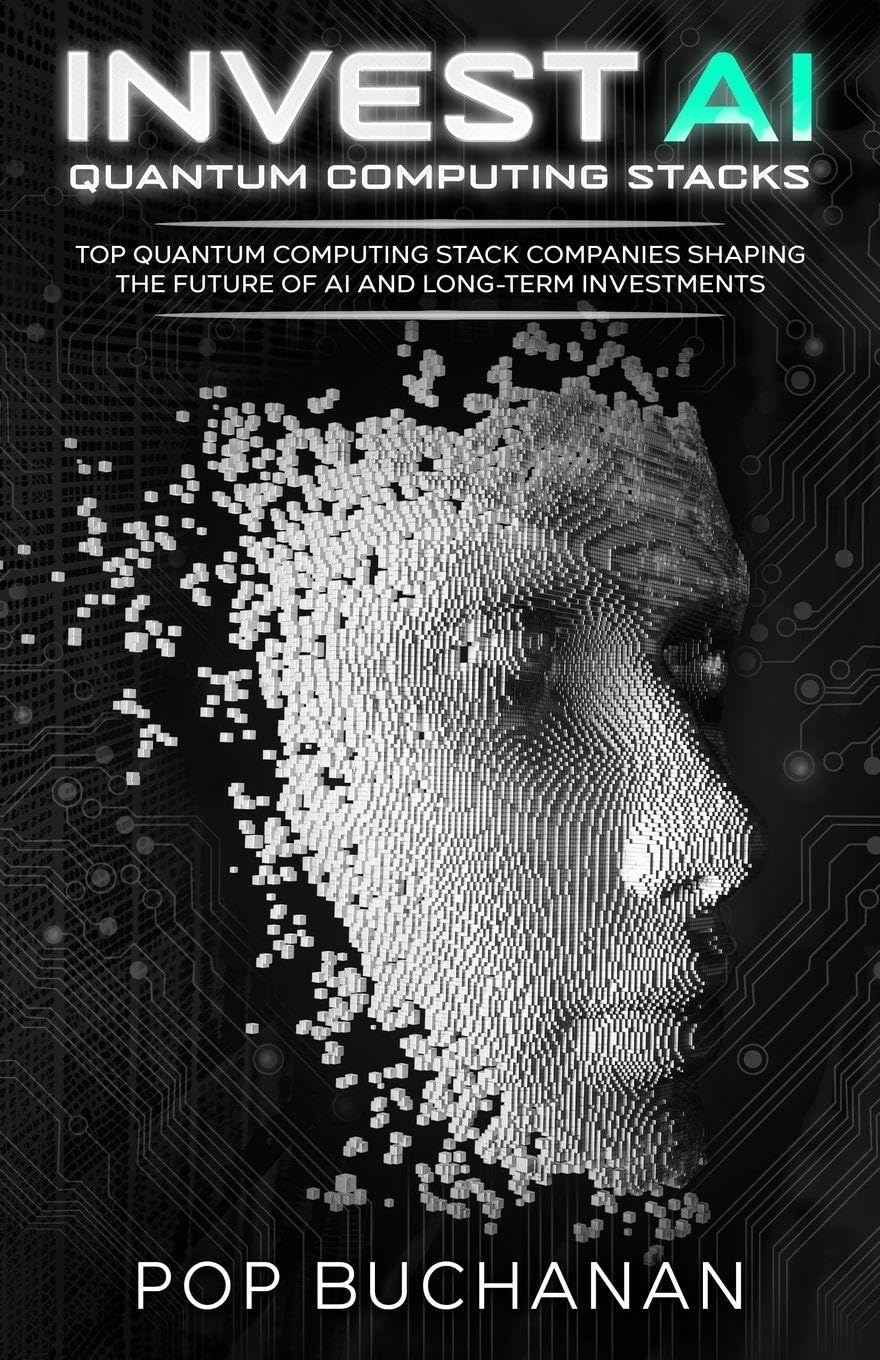 Invest AI Quantum Computing Stacks: Top Quantum Computing Stack Companies Shaping the Future of AI and Long-Term Investments: 5