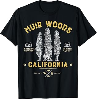 Muir Woods National Monument T Shirt California Redwood Park T-Shirt