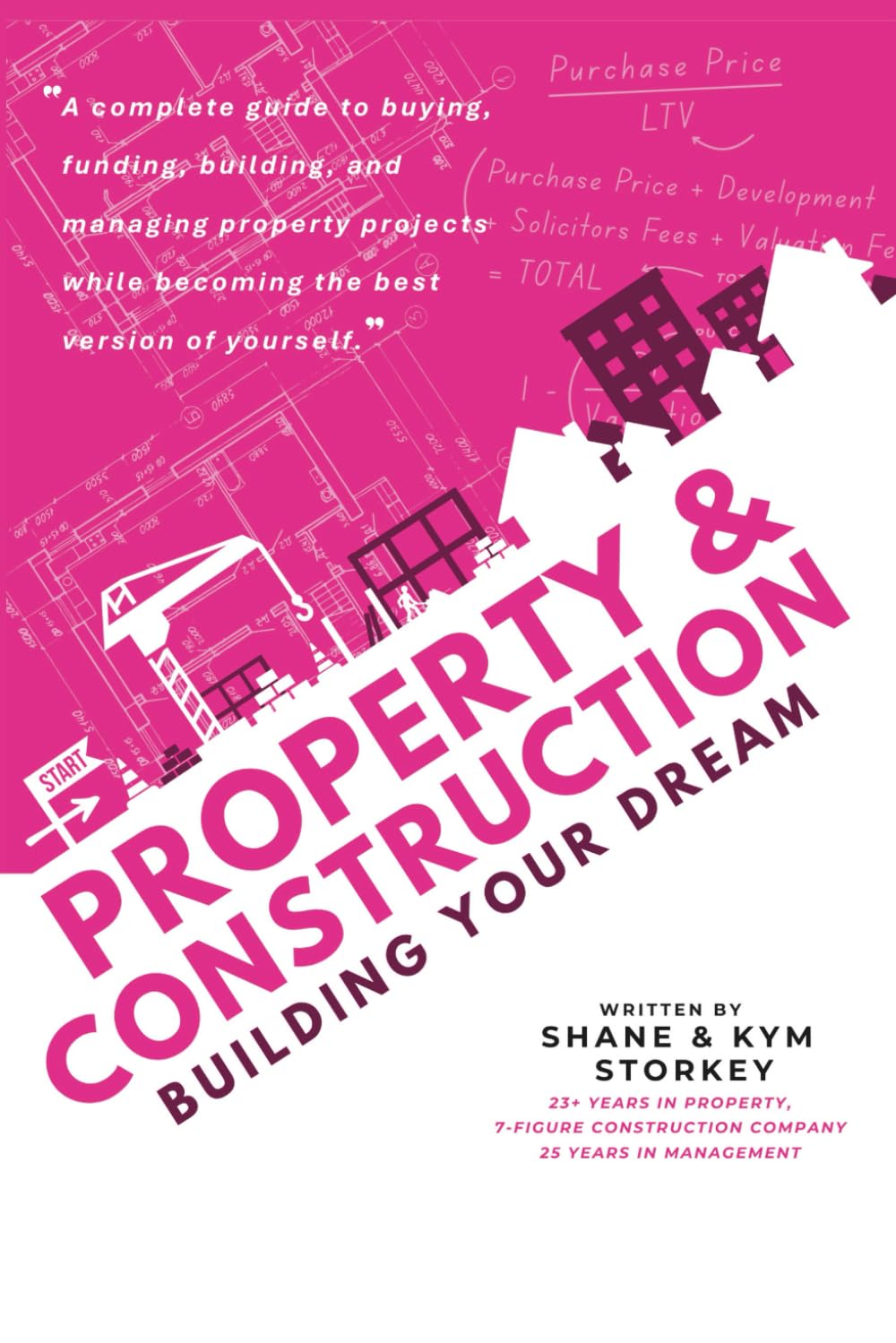 PROPERTY & CONSTRUCTION - BUILDING YOUR DREAM