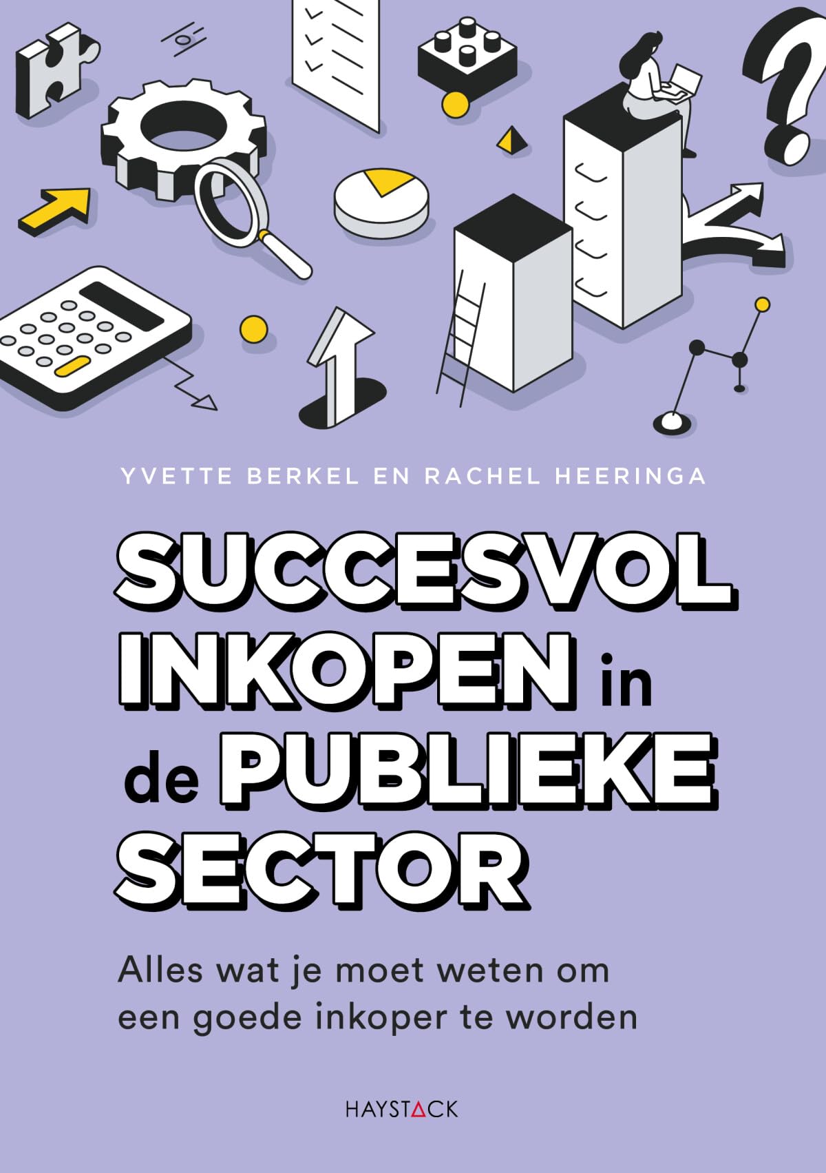 Succesvol inkopen in de publieke sector: Alles wat je moet weten om een goede inkoper te worden