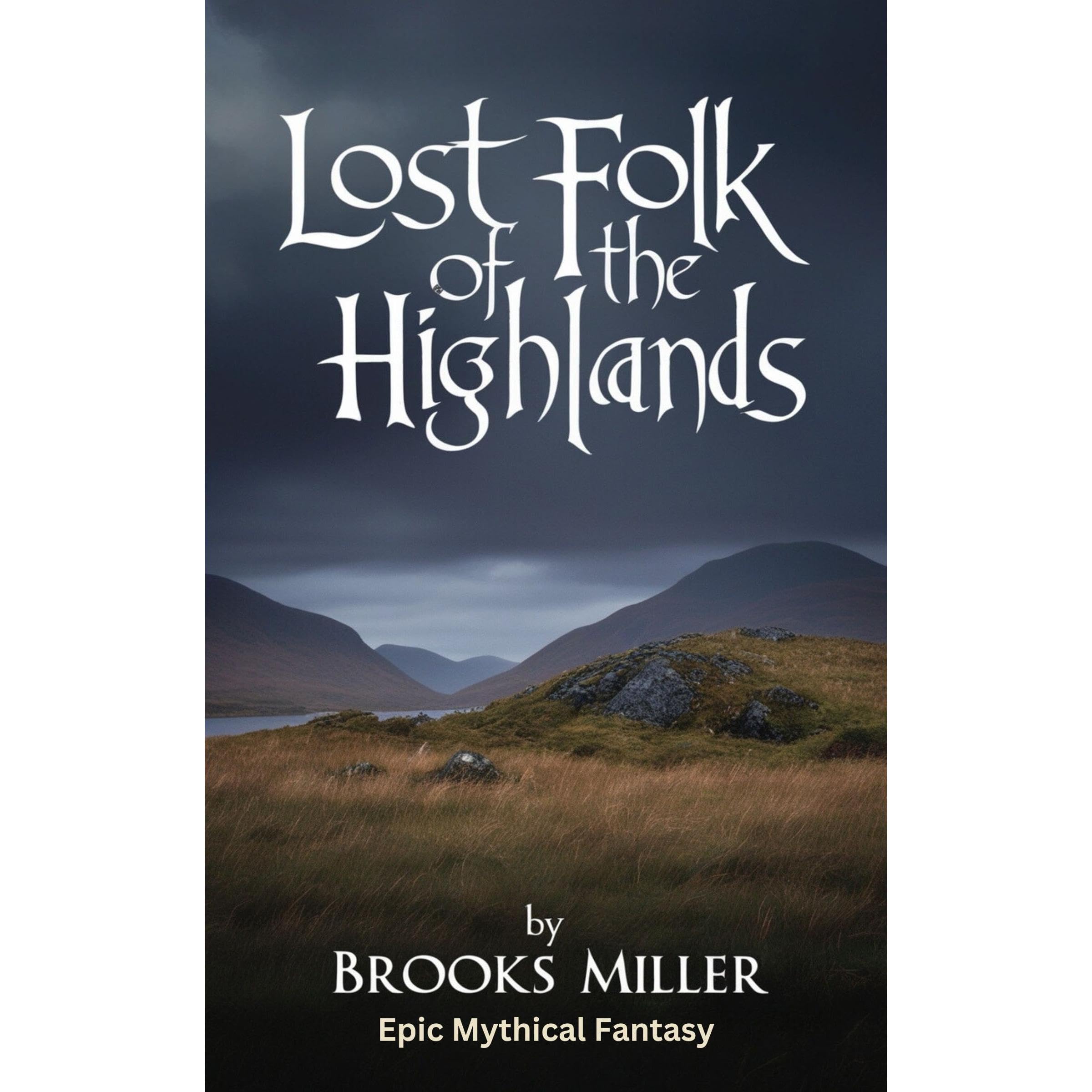 Lost Folk of the Highlands