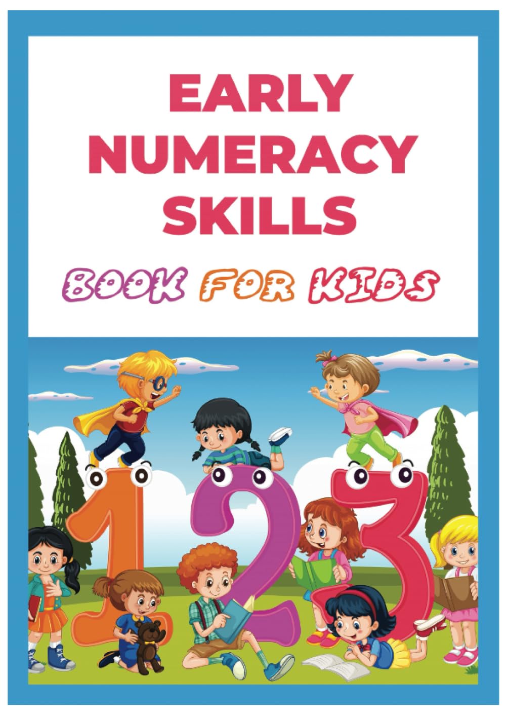 Early Numeracy Skill Book