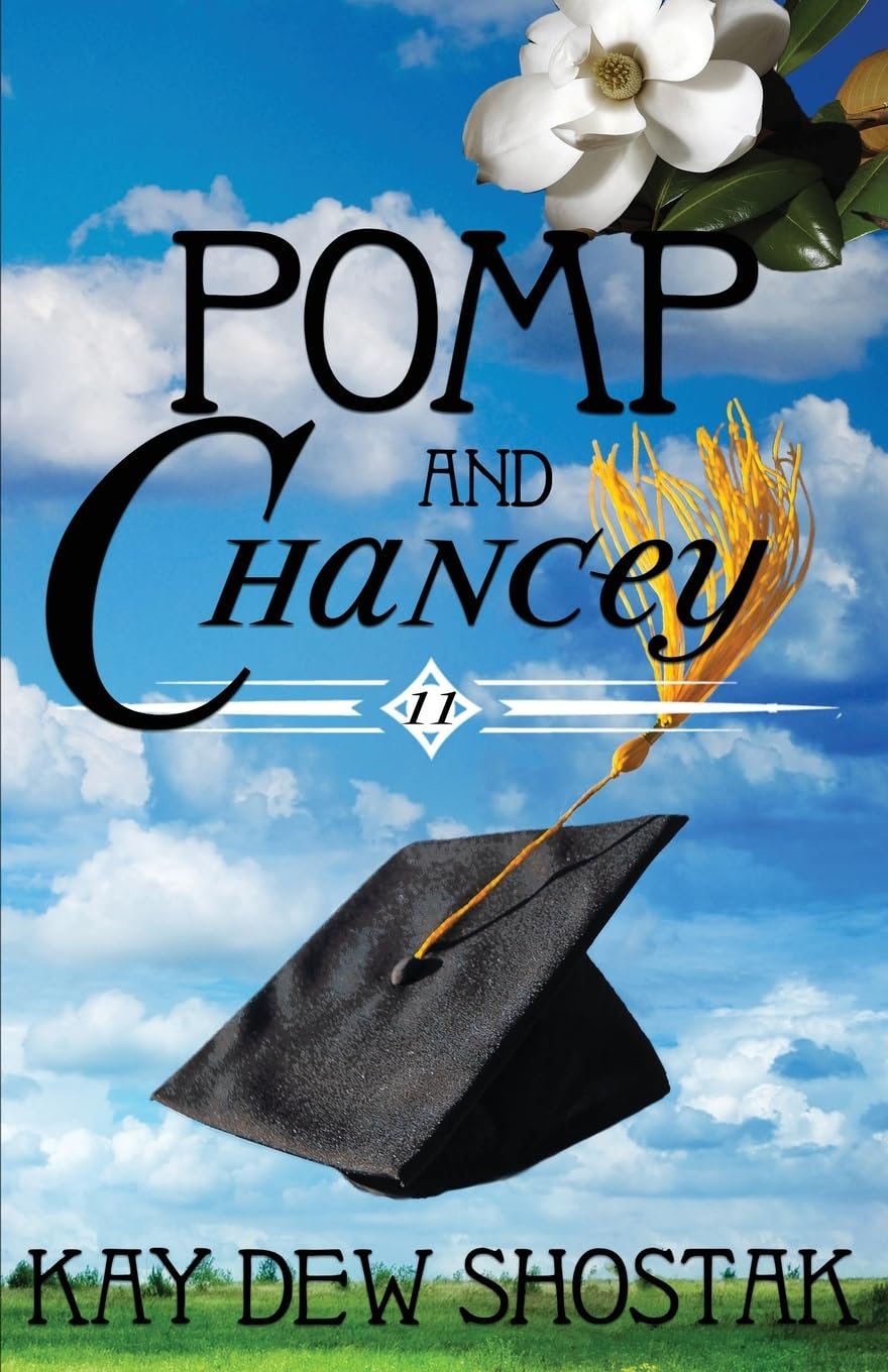 Pomp and Chancey (Chancey Books)