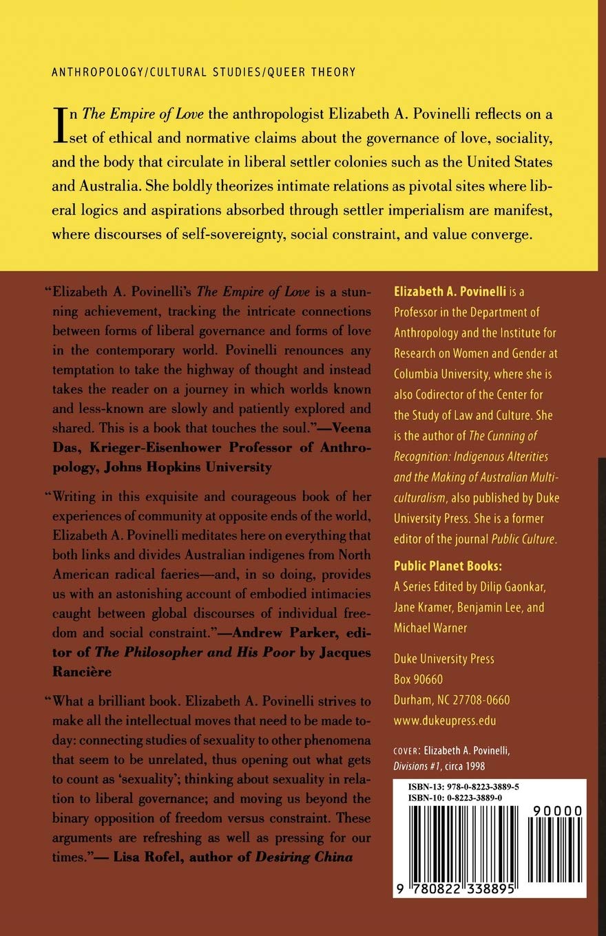 The Empire of Love: Toward a Theory of Intimacy, Genealogy, and Carnality (Public Planet Books)