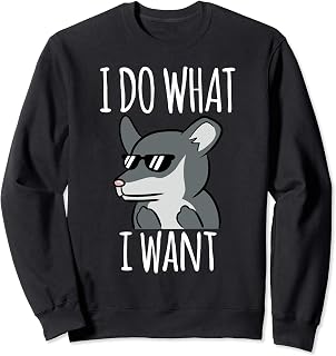 I Do What I Want Chinchilla Mascota Sudadera