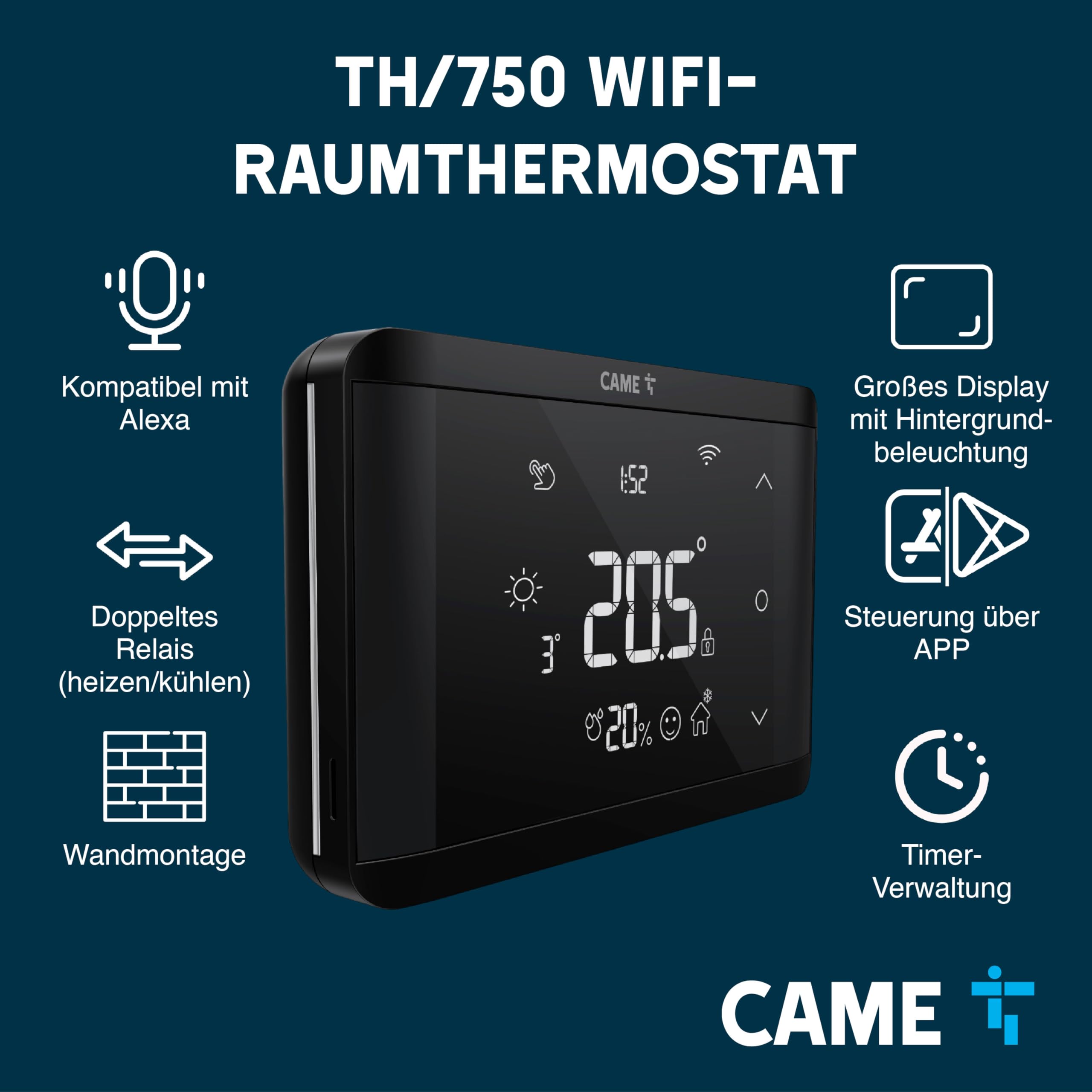 CAME Wand-Thermostat TH/750, WLAN, App und Touchscreen, Doppelrelais für Heizung und Klimatisierung, Hintergrund- und Statusbeleuchtetung, kompatibel mit Alexa und Google Home, Stromversorgung 230V