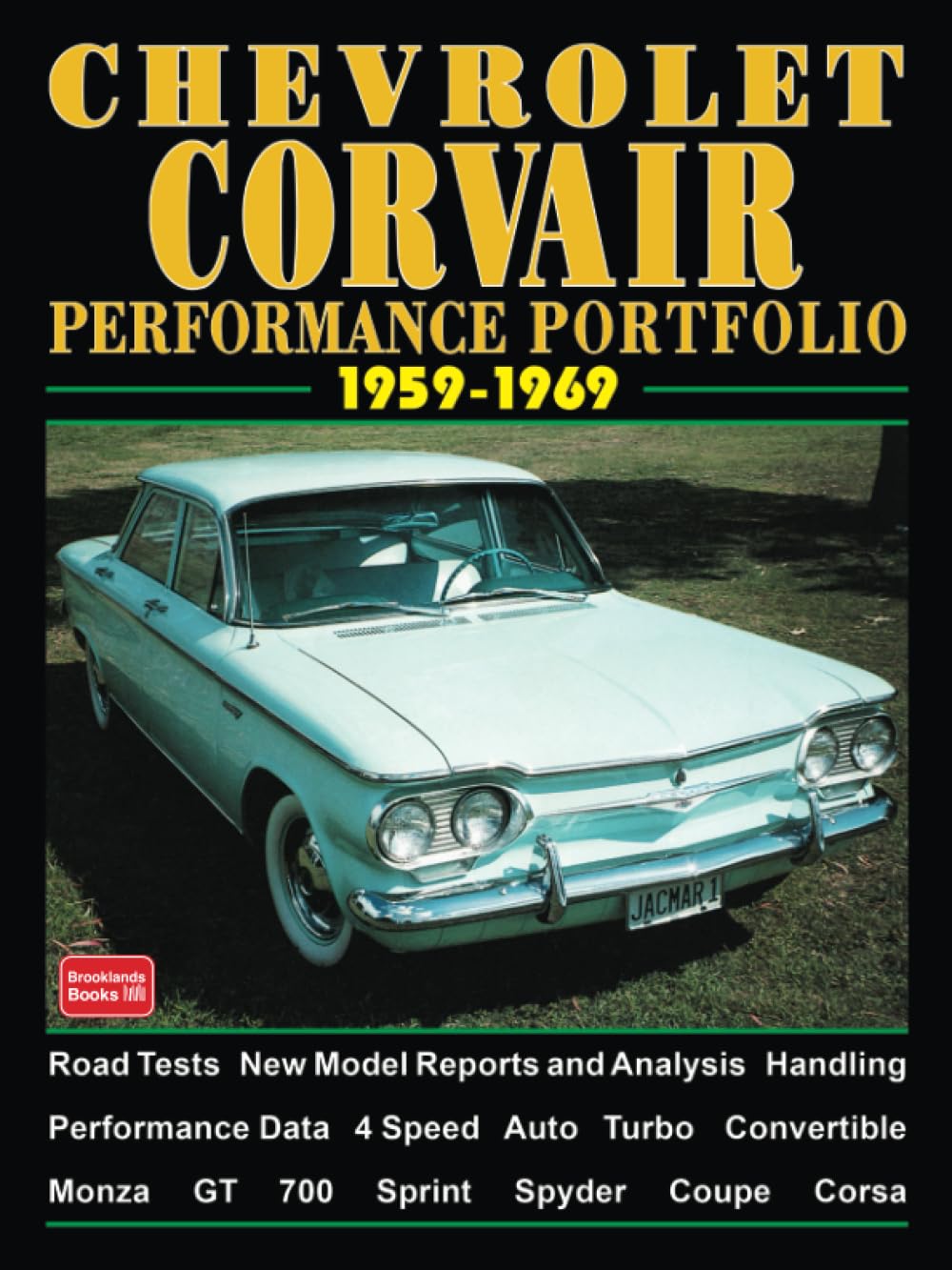 Corvair Performance Portfolio, 1959-69 Paperback – 1 June 1984
