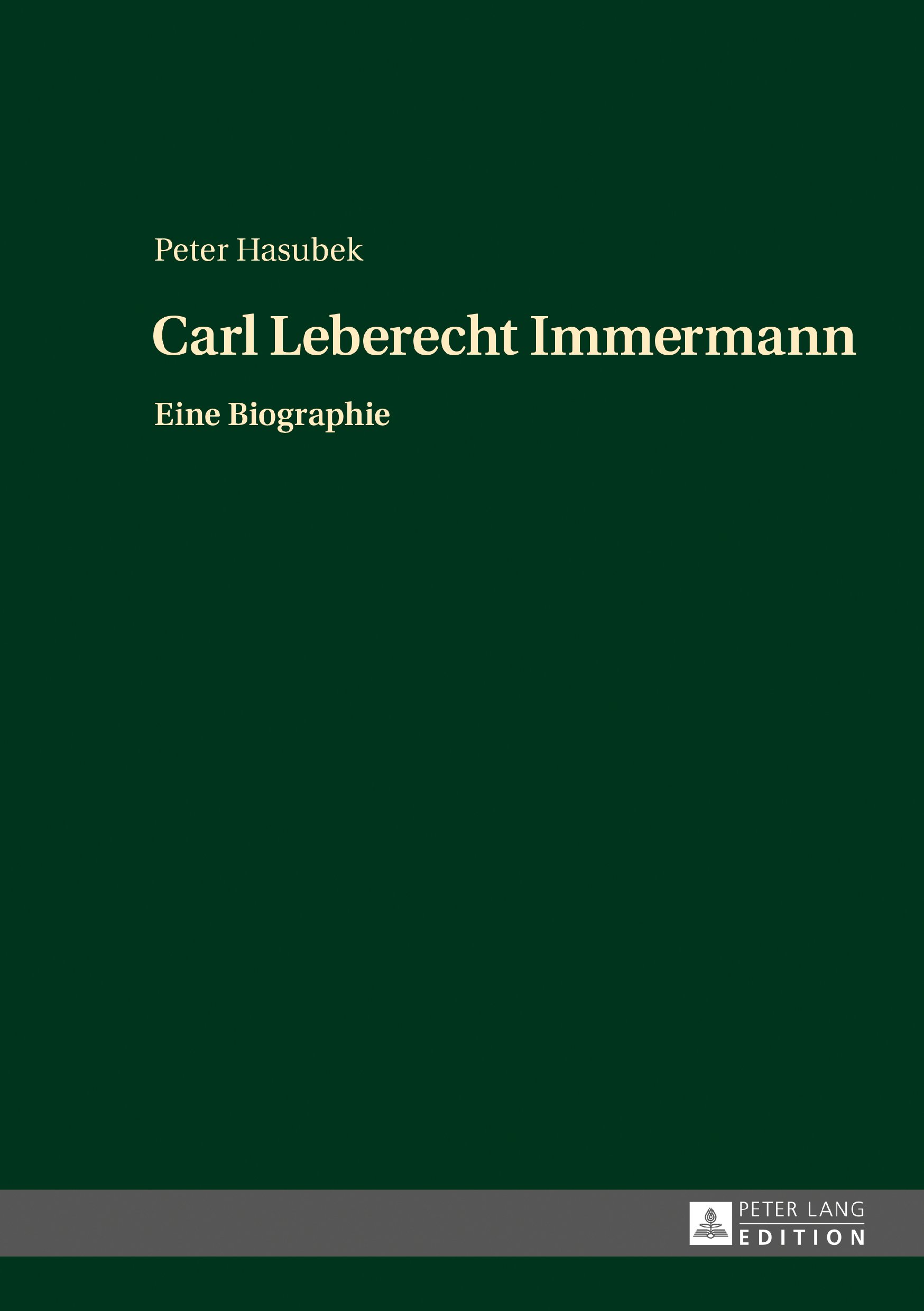 Biographie Carl Leberecht Immermann livre histoire littéraire allemande