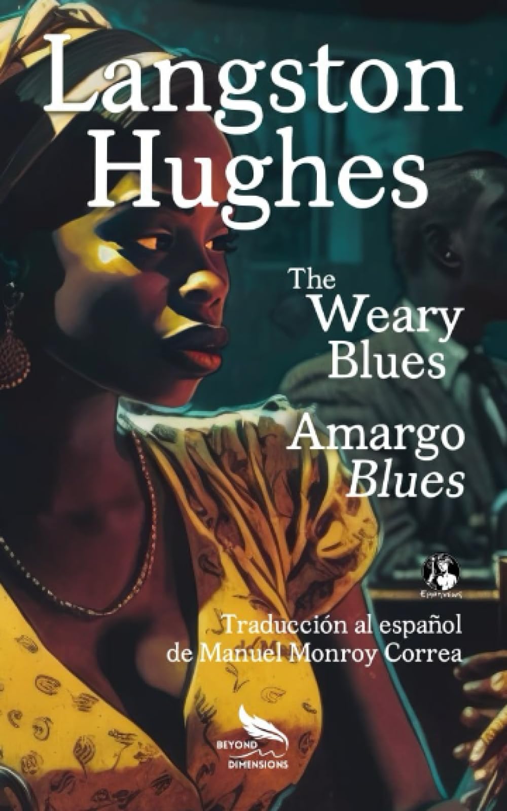The Weary Blues / Amargo blues