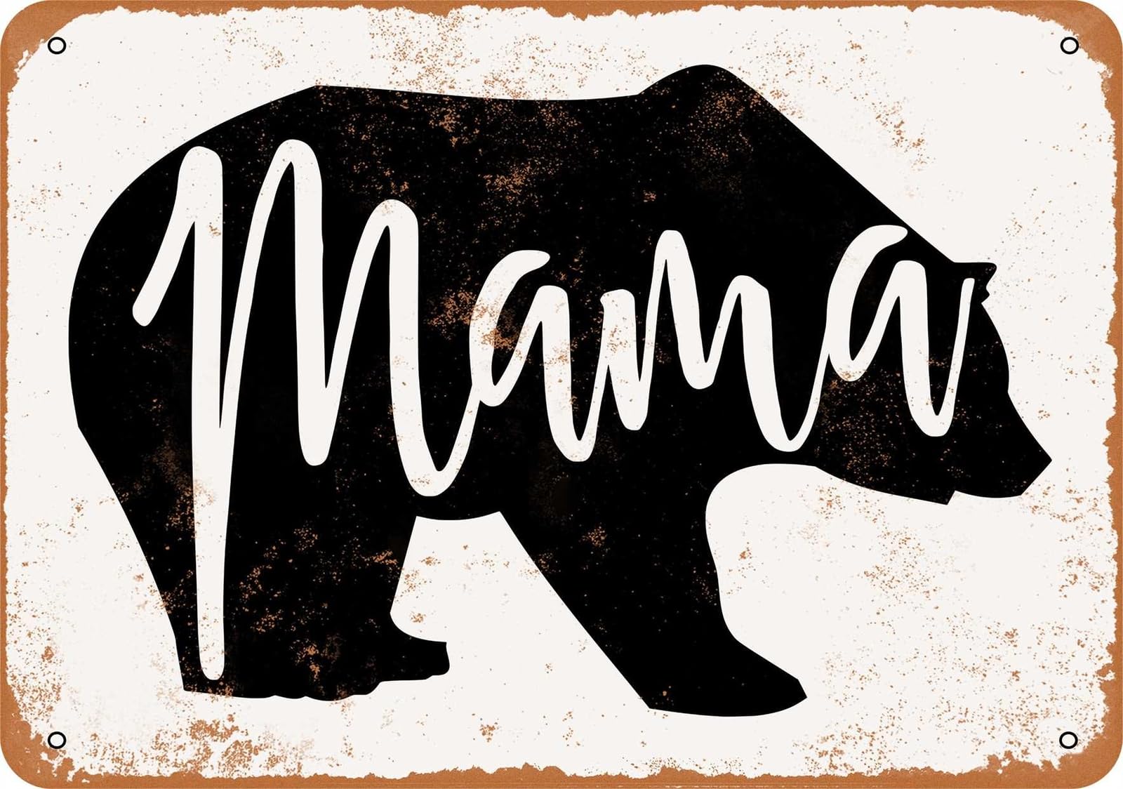 Metal Sign - Mama Bear - Vintage Look home decor