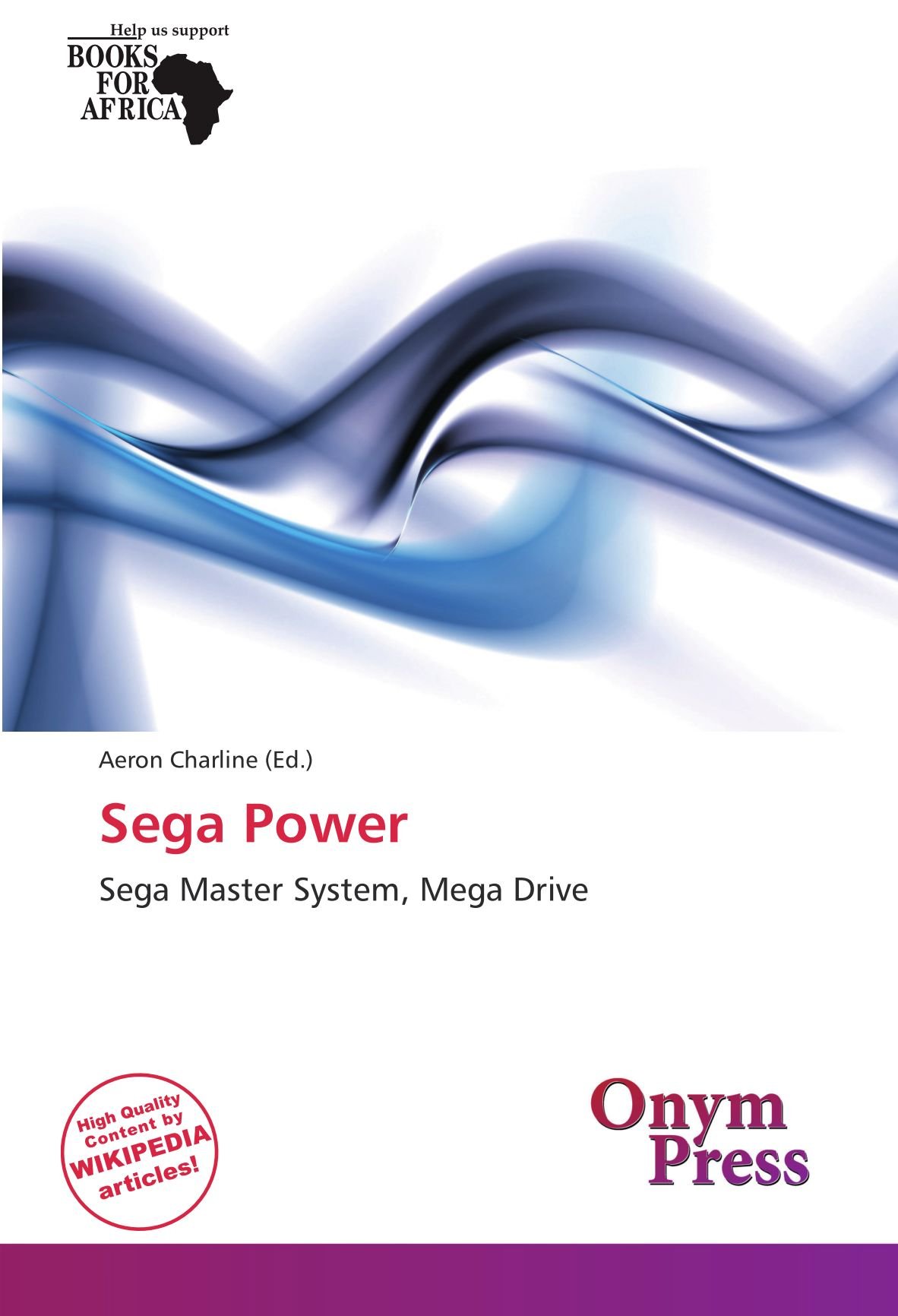 Sega Power: Sega Master System, Mega Drive