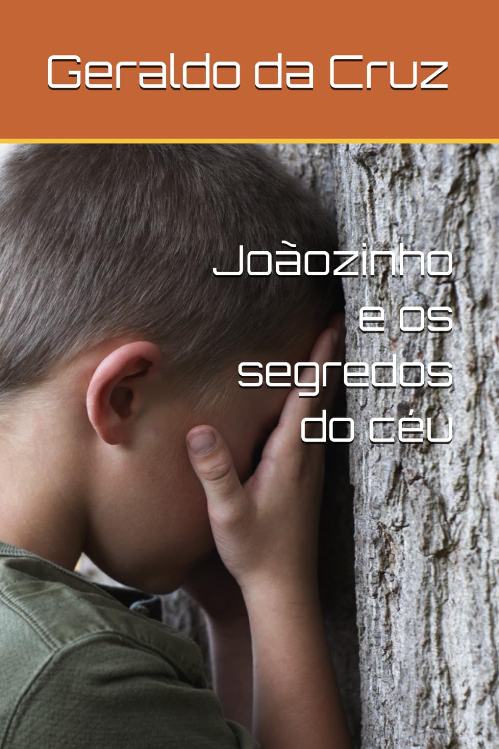 Joãozinho e os segredos do céu