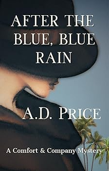 After the Blue, Blue Rain