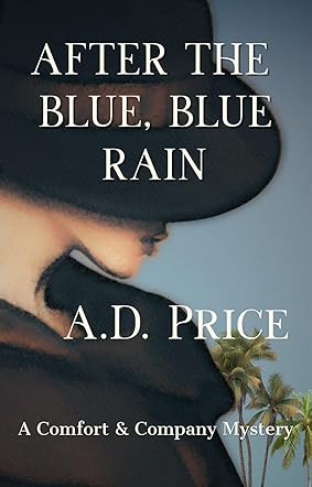 After the Blue, Blue Rain