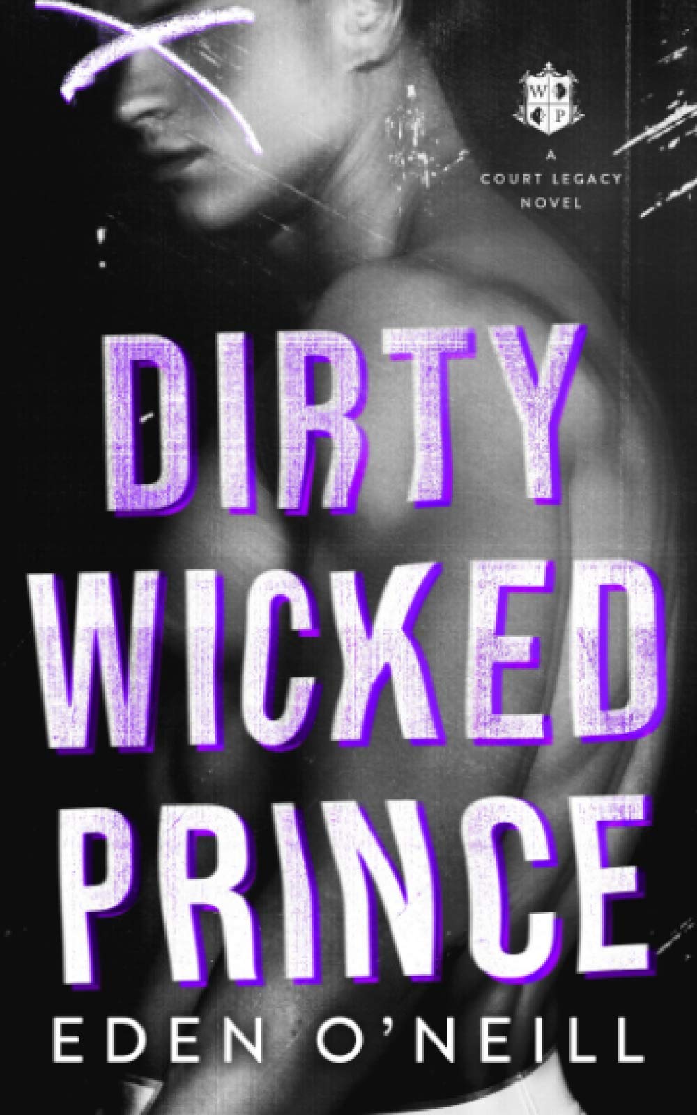 Independently Published Dirty Wicked Prince: A Dark High School Bully Romance Paperback – Big Book, 22 February 2021