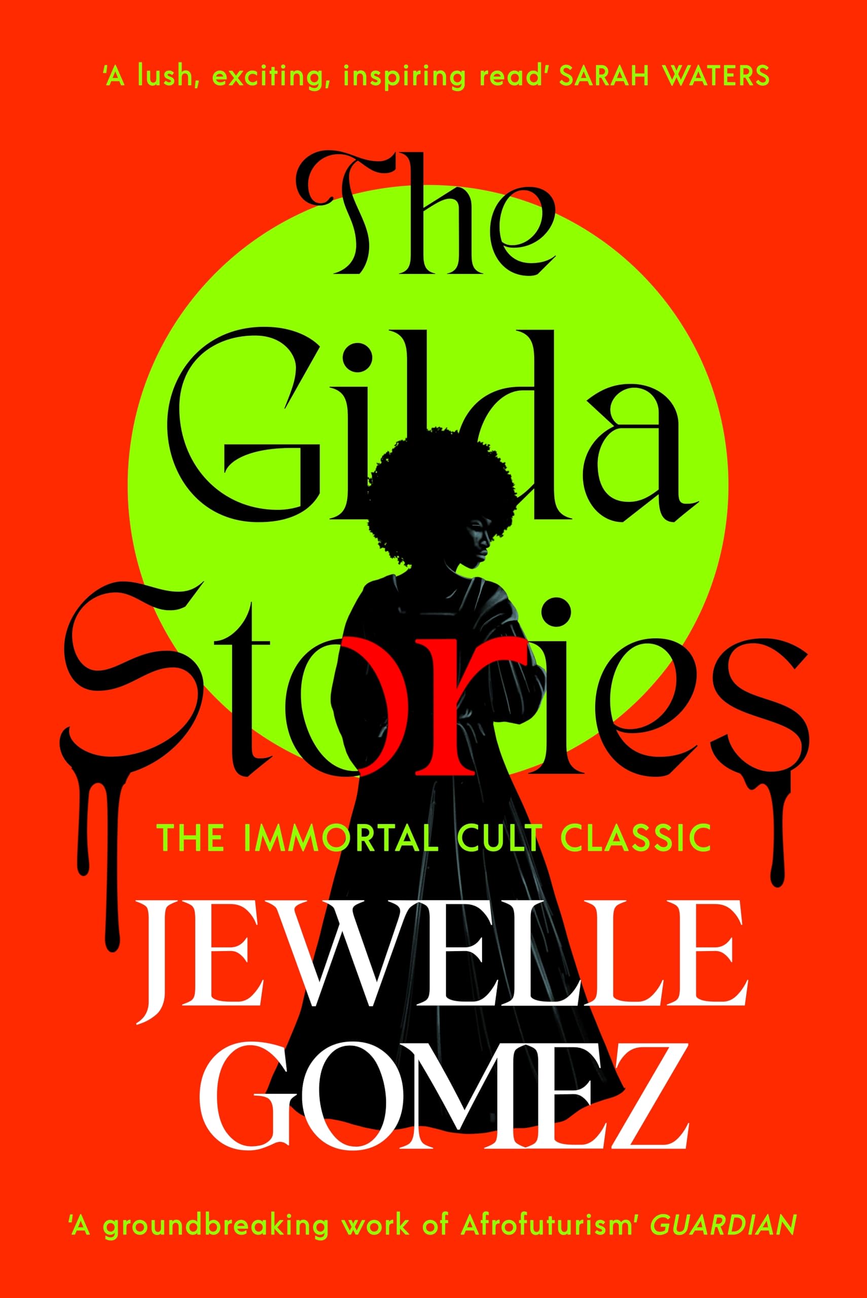 The Gilda Stories: The immortal cult classic (Vintage Classics)