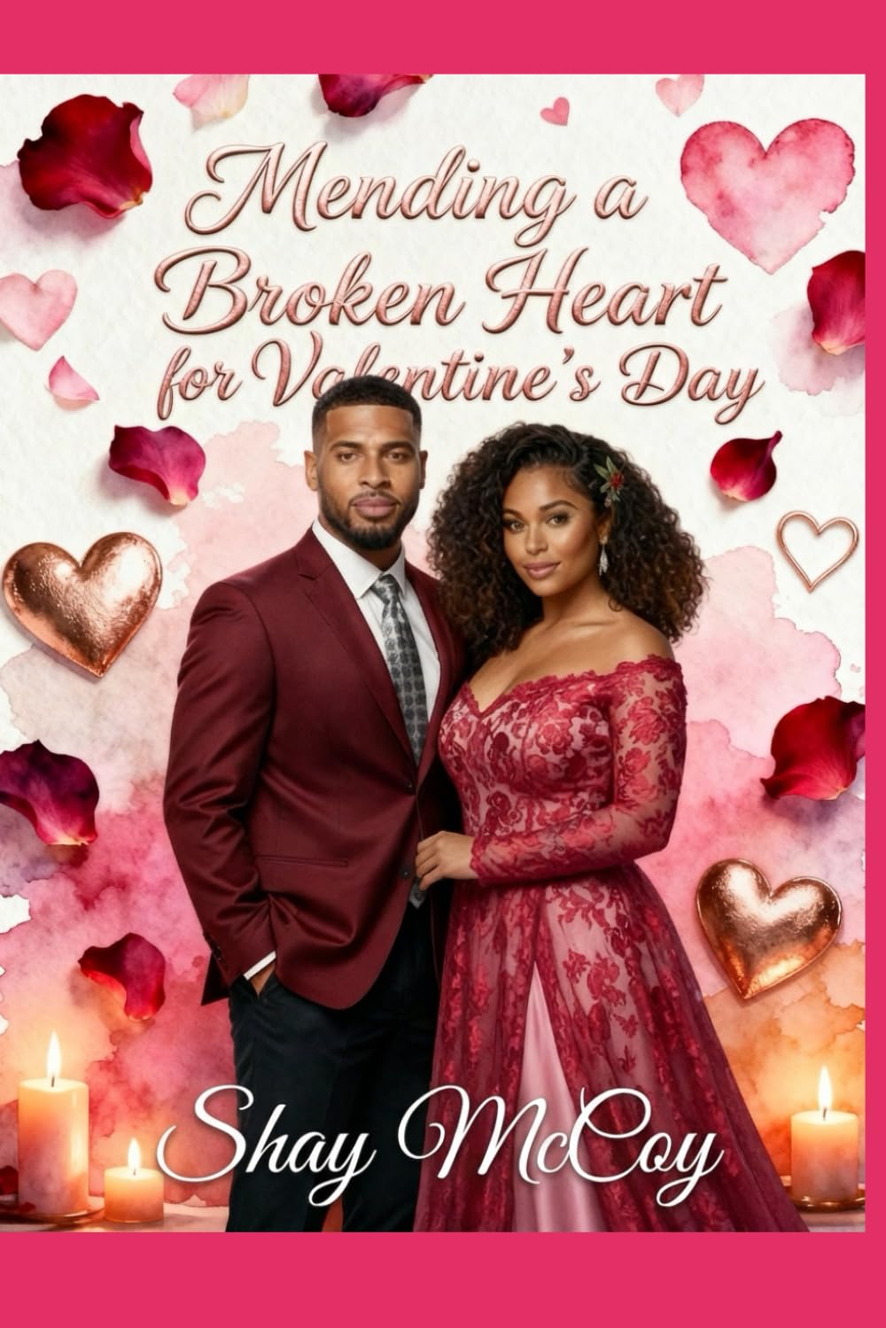 Mending a Broken Heart for Valentine's Day: The Seasonal Heart Series: Book 2