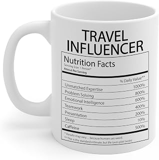Travel Influencer Nutrition Facts Mug - Funny Gifts for Travel Blogger Staff Employee Boss Manager - Birthday, Christmas Party - Nutritional Label Design - 11oz Ceramic Coffee Cup