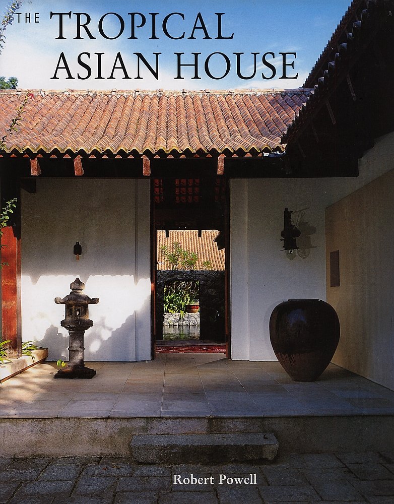 The Tropical Asian House