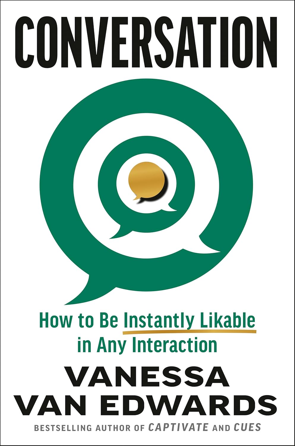Conversation: How to Be Instantly Likable in Any Interaction      Hardcover – October 6, 2026
