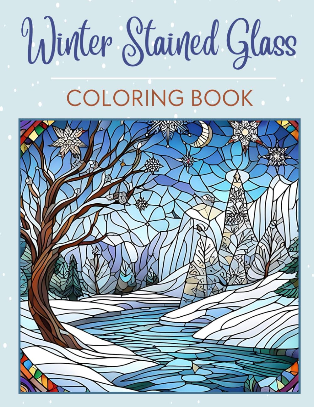 Winter Stained Glass Coloring Book: 60 Amazing Illustrations about winter Scene art for relaxation and stress Relief