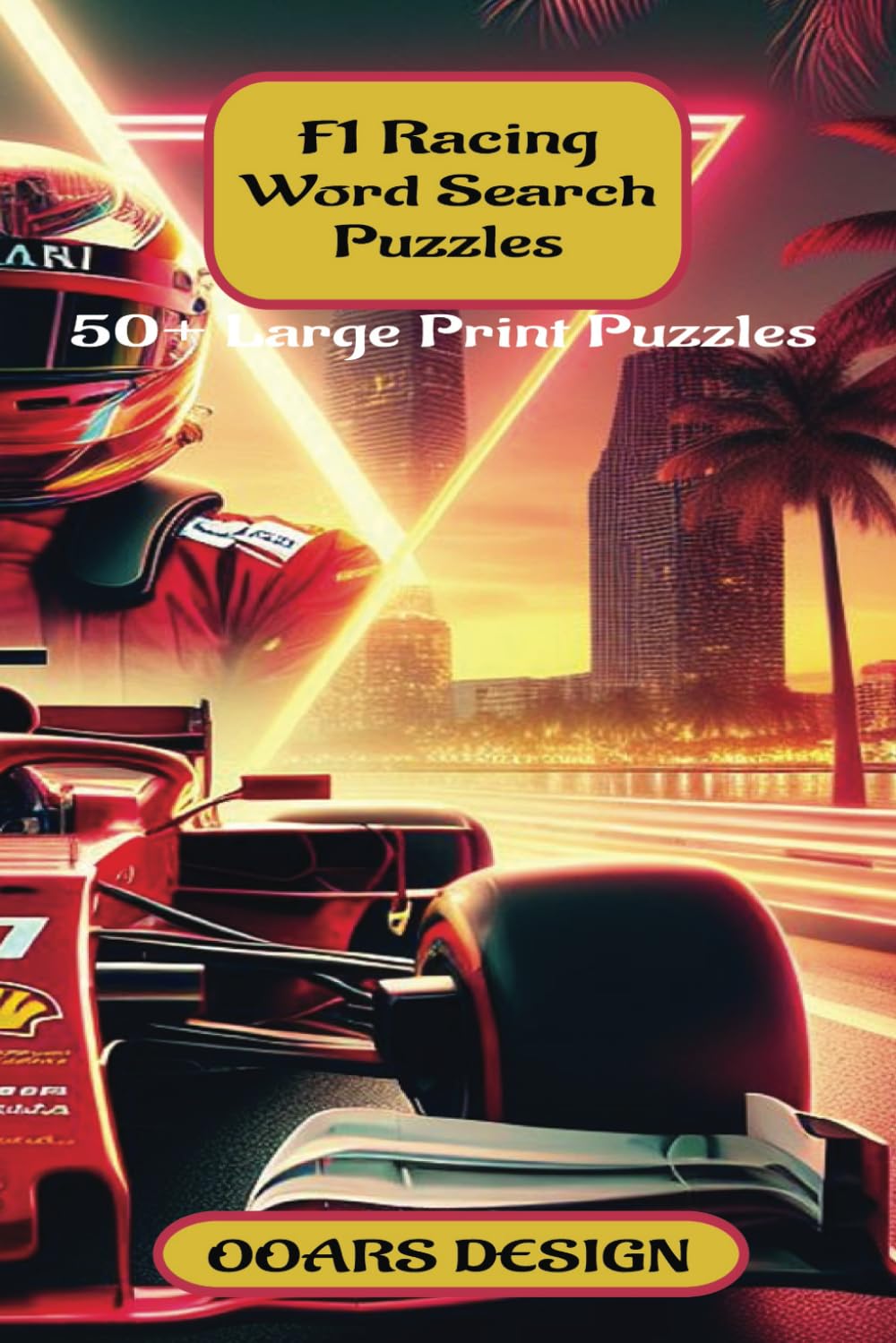 F1 Racing Word Search Puzzles: Racing Cars | Fast Cars word Search Book.
