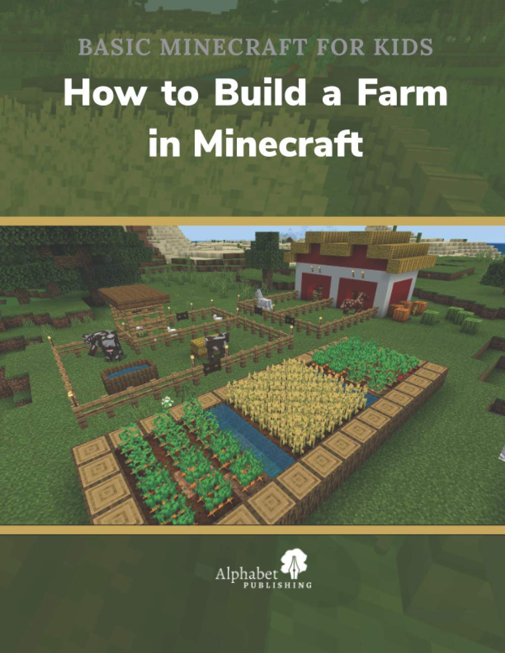 How to Build a Farm in Minecraft (Basic Minecraft for Kids)