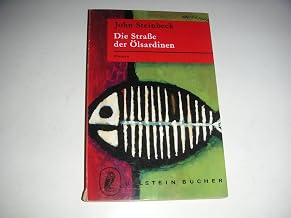 Die Straße der Ölsardinen. Cannery Row. - Reihe: Ullstein Buch, Nr. 233.