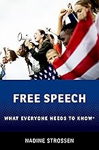 Free Speech: What Everyone Needs to Know®
