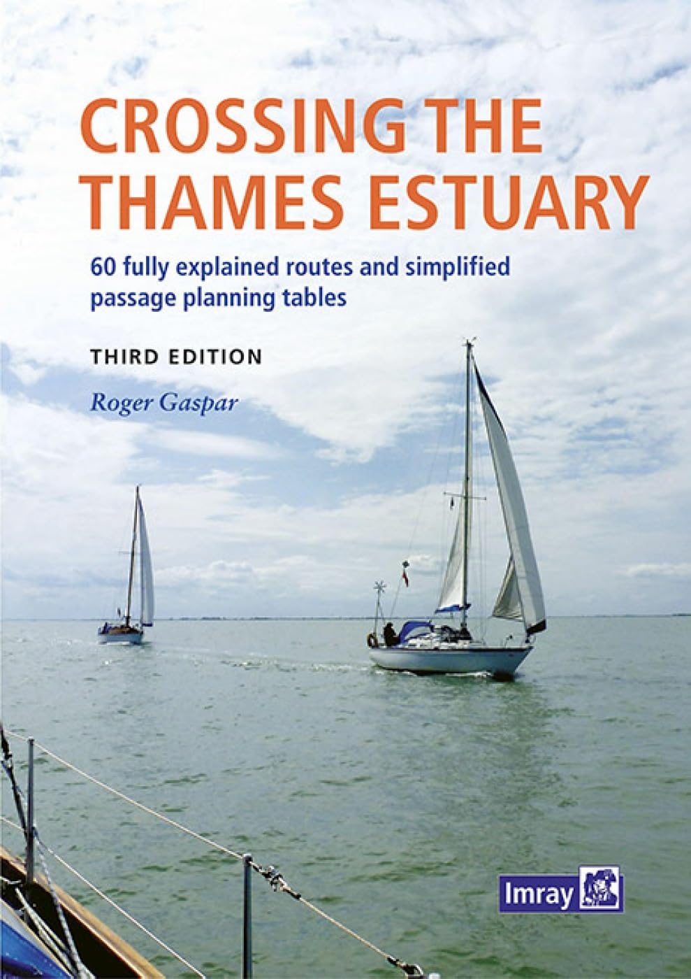 Crossing the Thames Estuary by Roger Gaspar (Paperback Book)