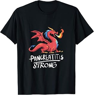 Pancreatitis Strong Dragon - Pancreatitis T-Shirt