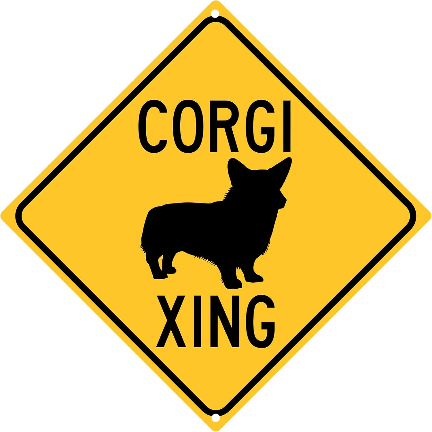 Corgi Sign, Funny dog Caution sign, Welsh corgi xing Sign 12 x 12