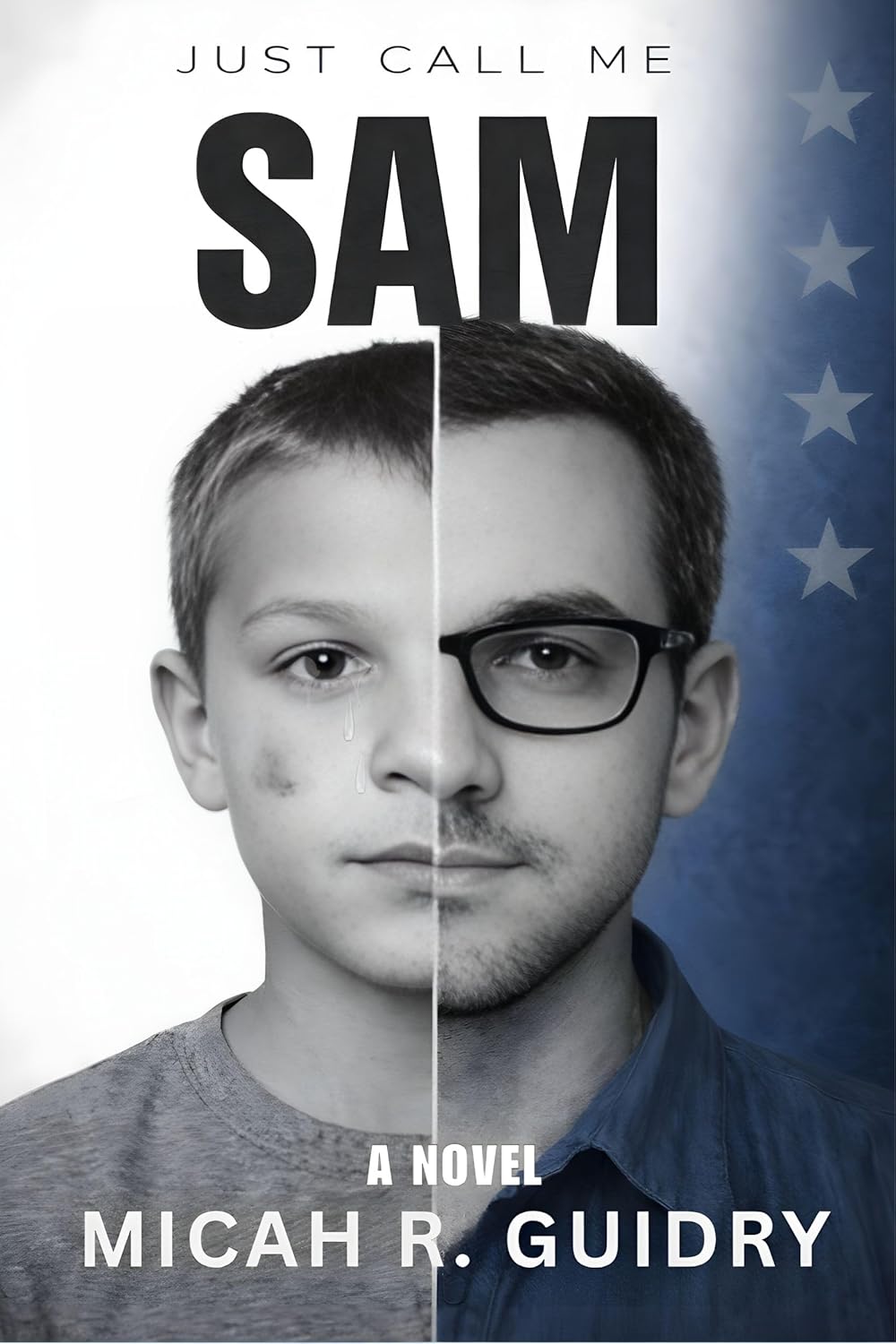 Just Call Me SAM      Kindle Edition