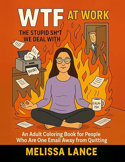 WTF The Stupid Sh*t We Deal With book cover