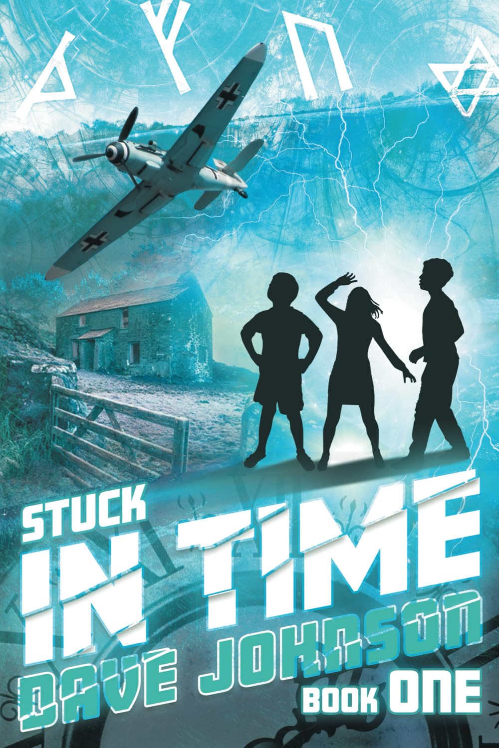 Stuck in Time: 1 (Stuck time travel adventure stories)