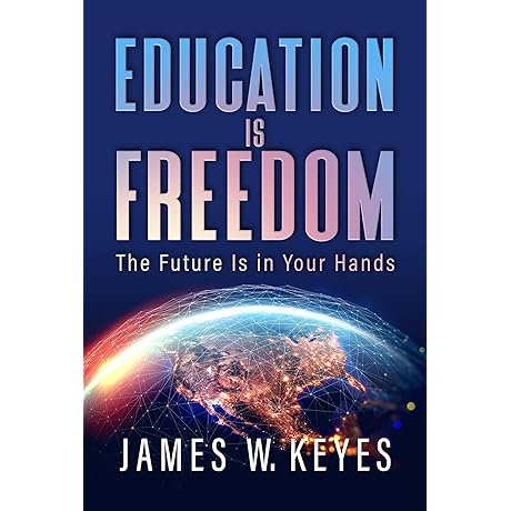 Education Is Freedom: Keyes The Future In Your Hands