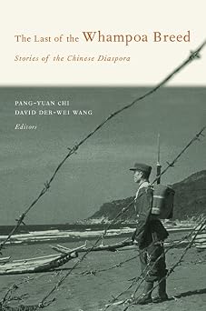 The Last of the Whampoa Breed – Stories of the Chinese Diaspora book cover