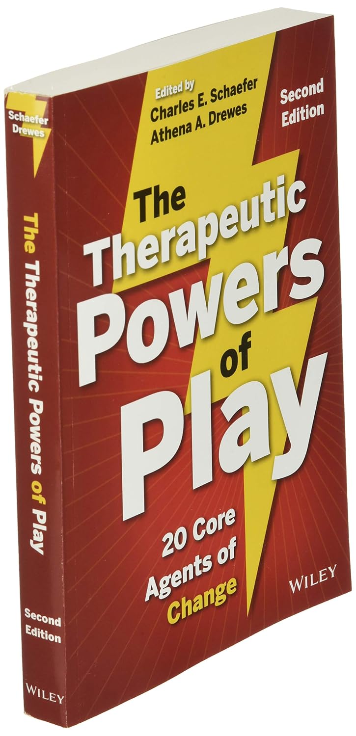 The Therapeutic Powers of Play: 20 Core Agents of Change