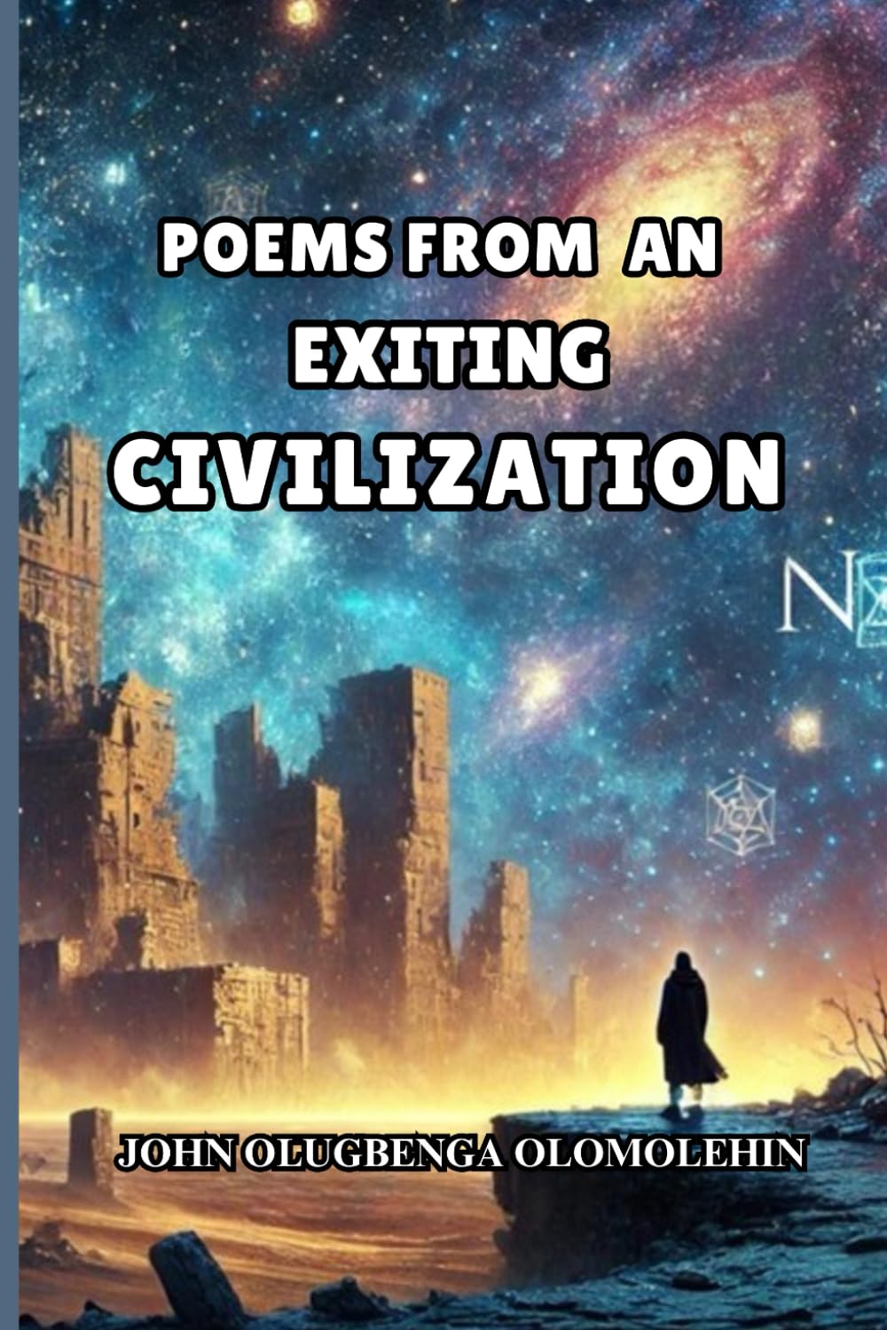 POEMS FROM AN EXITING CIVILIZATION