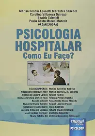 Psicologia Hospitalar. Como Eu Faço?